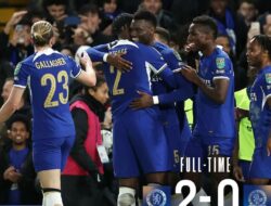 Hasil Carabao Cup : Chelsea vs Blackburn, Duel Seru untuk Kemenangan The Blues