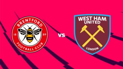 Prediksi Brentford vs West Ham: H2H, Statistik dan Susunan Pemain