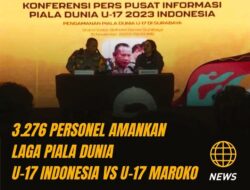 Cegah Kerusuhan, 3276 Personel Siap Amankan Laga Indonesia U17 vs Maroko U17