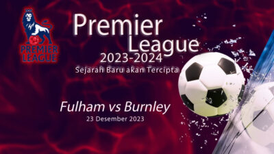 Prediksi Pertandingan Fulham vs Burnley SCORE.CO.ID