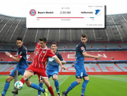 Prediksi Skor Bayern Munchen vs Hoffenheim : Laga Perdana Manuel Neuer