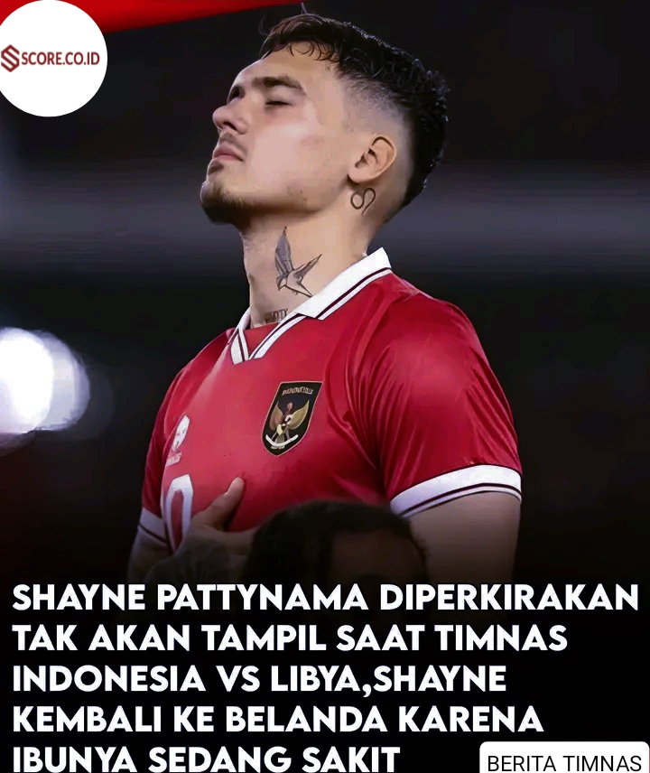 Shayne Pattynama Dipastikan Absen Lawan Libya, STY : Ibunya Sakit