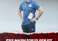 Pelatih PSIS Semarang Fokus Genjot Latihan Fisik Jelang Lawan Persebaya