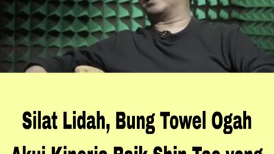 Silat Lidah, Bung Towel Ogah Akui Kinerja Baik Shin Tae-yong