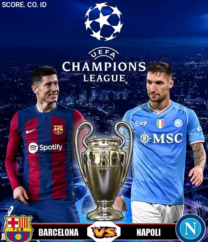 Barcelona Pede Singkirkan Napoli di UCL Lewat Jalur Ini