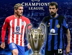 Atletico Madrid vs Internazionale : Berita Tim Terbaru, dan Starting Line Up