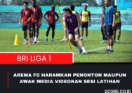 Arema FC Buat Peraturan Baru : Haramkan Awak Media Saat Latihan