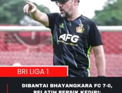 Pelatih Persik Kediri Ungkap Laga Memalukan Saat Dibantai oleh Calon Klub Liga 2