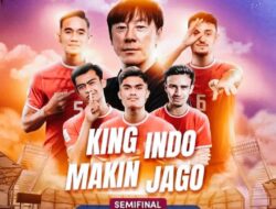 Jadwal Semi Final Piala Asia U23 : King Indonesia Jadi Wakil Tunggal ASEAN 