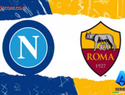 Jadwal Pertandingan Serie A: Napoli vs Roma