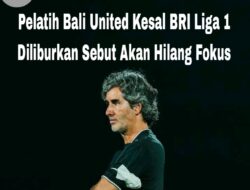 Pelatih Bali United Kesal BRI Liga 1 Diliburkan Sebut Akan Hilang Fokus