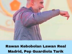 Rawan Kebobolan Lawan Real Madrid, Pep Guardiola Tarik Nafas Gegara Bek Ini Cedera