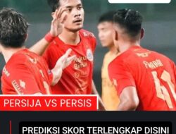 Prediksi Skor Persija Jakarta vs Persis Solo Pekan ke-31