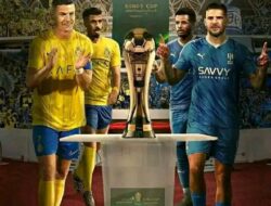 King Cup Final 2024 : Prediksi Skor Al Hilal vs Al Nassr, Kick Off Pukul 1 Malam