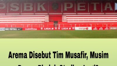 arema disebut tim musafir