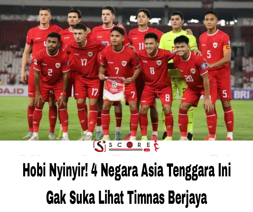 Hobi Nyinyir! 4 Negara Asia Tenggara Ini Gak Suka Lihat Timnas Berjaya