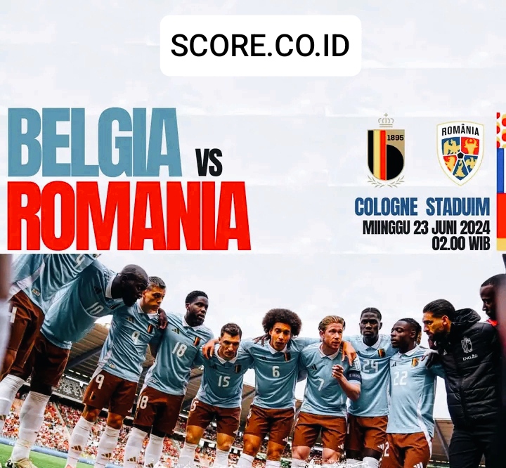 Prediksi Skor Belgia vs Romania: Dinihari Pukul 02.00 WIB