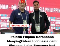 Pelatih Filipina Berencana Menyingkirkan Indonesia demi Vietnam Lolos Bersama Irak