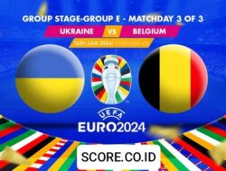 Prediksi Skor Belgia vs Ukraina: Laga Menentukan Juara Grup E