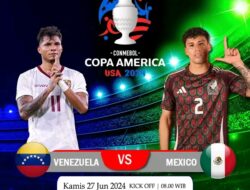 Prediksi Skor Venezuela vs Meksiko: Matchday Kedua Grup B