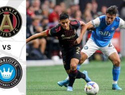 Prediksi Skor Atlanta United Vs Charlotte FCK Kick Off 3 Juni 2024