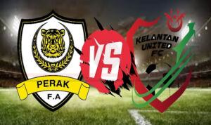 Prediksi Skor Kelantan United vs Perak