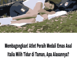 Membagongkan! Atlet Peraih Medali Emas Asal Italia Milih Tidur di Taman, Apa Alasannya?