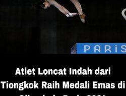 Atlet Loncat Indah dari Tiongkok Raih Medali Emas di Olimpiade Paris 2024