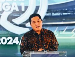 Erick Thohir Sambut Musim Baru Liga 1 2024/2025, VAR Siap Digunakan