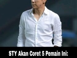 STY Akan Coret 5 Pemain Ini di Kualifikasi Piala Dunia 2026: Nomor 1 Pernah Bersiteru