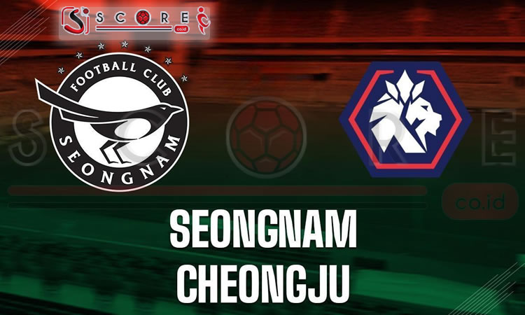 Prediksi Skor Cheongju vs Seongnam: K League 2 2023/2024