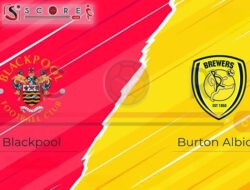 Prediksi Skor Burton Albion vs Blackpool: EFL Cup 2024/2025