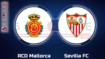 Prediksi Skor Mallorca vs Sevilla: La Liga Pekan ke-3