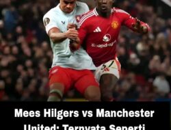 Mees Hilgers vs Manchester United: Ternyata Seperti Omong Kosong, Terangnya