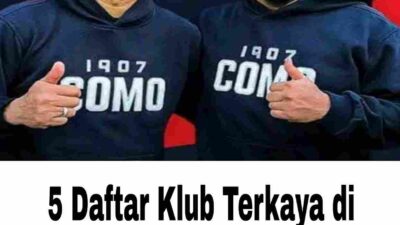 Daftar Klub Terkaya di Dunia