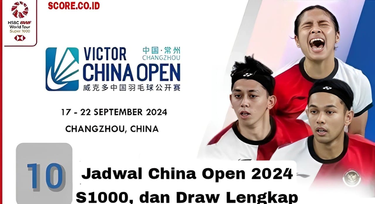 Jadwal China Open 2024