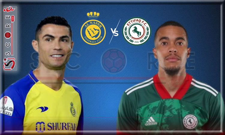 Prediksi Skor Sengit AL Ettifaq FC vs Al-Nassr FC: Liga Arab Saudi 2024/2025