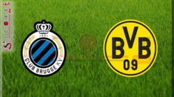 Prediksi Skor Brugge vs Borussia Dortmund