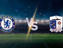 Prediksi Skor Chelsea vs Barrow: Laga Sengit di EFL Cup Putaran 3