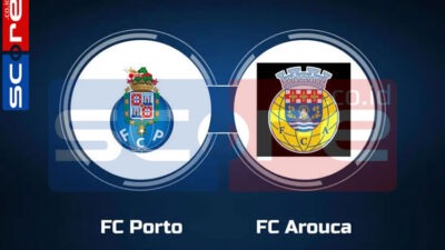 Prediksi Skor Porto vs Arouca: Liga Portugal Pekan ke-7