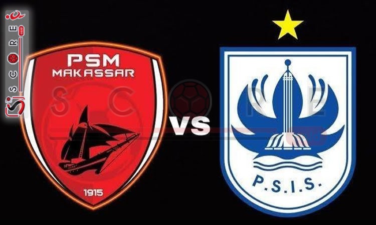 Prediksi Skor PSM Makassar vs PSIS Semarang