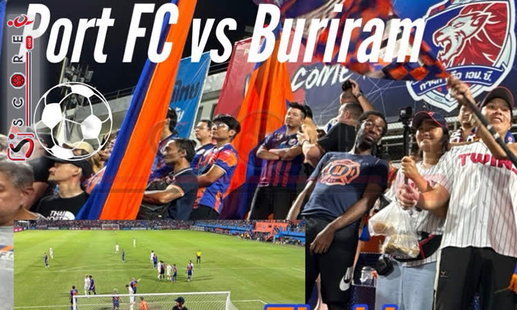 Prediksi Skor Port FC vs Buriram: Liga Thailand Matchday 6