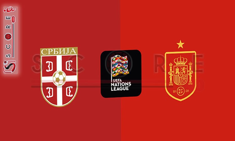 Prediksi Skor Serbia vs Spanyol: UEFA Nation League (UNL) A 2024/2025 matchday 1