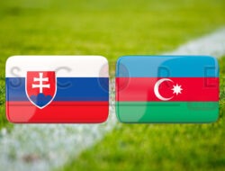 Prediksi Skor Slovakia vs Azerbaijan: UEFA Nation League (UNL) 2024/2025 Matchday 2: Fase League C Grub 1