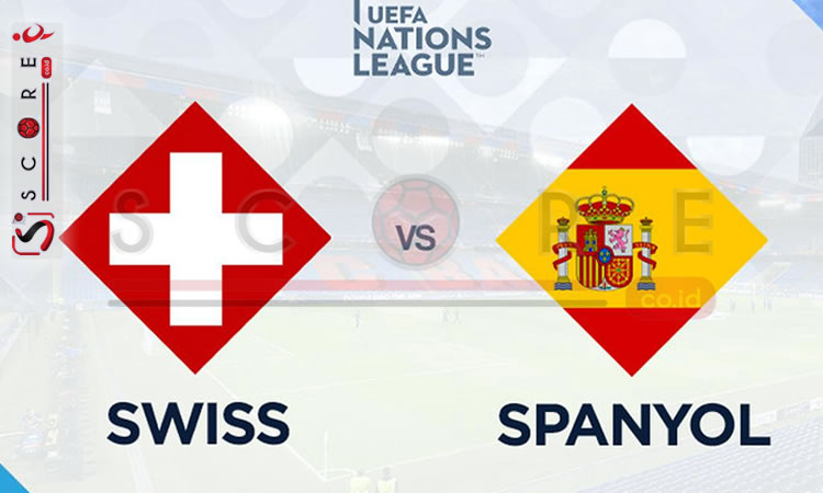 Prediksi Skor Swiss vs Spanyol: Pertarungan Ketat di UNL 2024/2025 Matchday 2