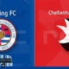 Prediksi Skor Cheltenham vs Reading: EFL Trophy 2024/2025