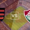 Prediksi Skor Flamengo vs Fluminense: Pertarungan Menuju Puncak Liga 1 Brazil