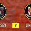 Prediksi Skor Grimsby Town vs Lincoln City: EFL Trophy 2024/25, Peluang Untuk Lolos