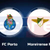 Prediksi Skor Porto vs Moreirense: Portugal League Cup 2024 Perempat Final