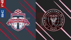 Prediksi Skor Toronto FC vs Inter Miami CF: Major League Soccer 2024 Kompetisi Reguler